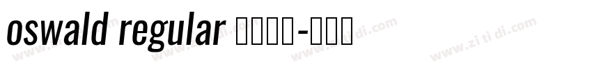 oswald regular 英文字体字体转换